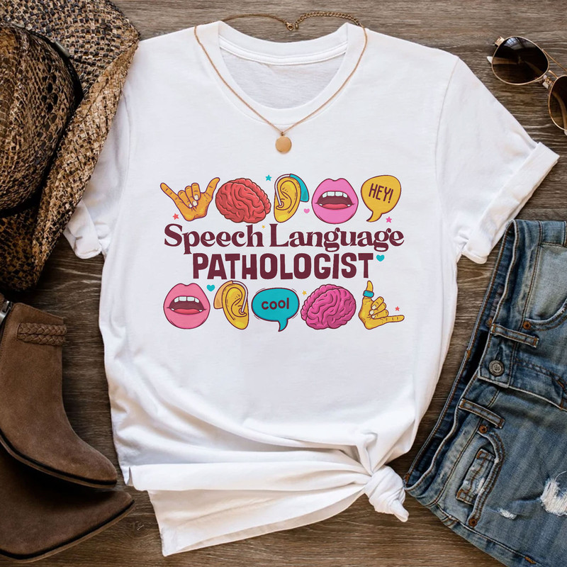 SLP Shirt, Speech Therapist Shirt Gift, Speech Therapy Assistant Slp, Speech Language Pathologist Shirt - 1.jpg