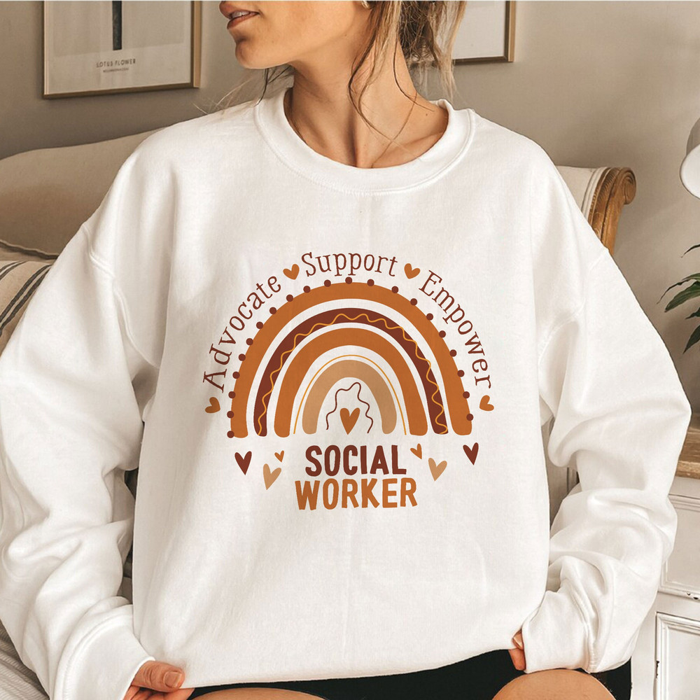 Social Worker Shirt, Social Work Month, School Social Worker Crewneck, Cute Advocate Shirt,Teacher Shirt, Social Worker Support - 1.jpg