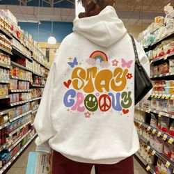 stay groovy hoodie, trendy flower tee, preppy sweatshirt for woman, summer shirt, vsc