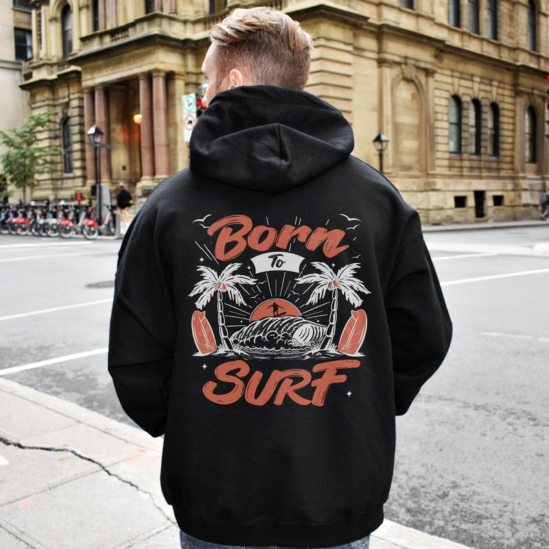 Surf Beach Hoodie, Surfing Shirt, Beachy Sweatshirt, Hawaii Shirt, Coconut Girl Tshirt, Summer Holiday Clothes, Born To Surf - 4.jpg
