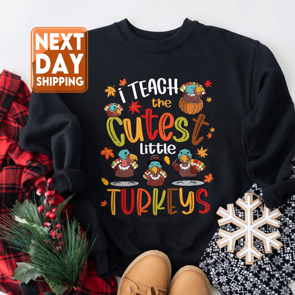 Teacher Of Little Turkeys Thanksgiving Sweatshirt, Thanksgiving Teacher Tshirt, Funny Fall Women Shirts, Retro Fall Teacher Hoodie - 1.jpg