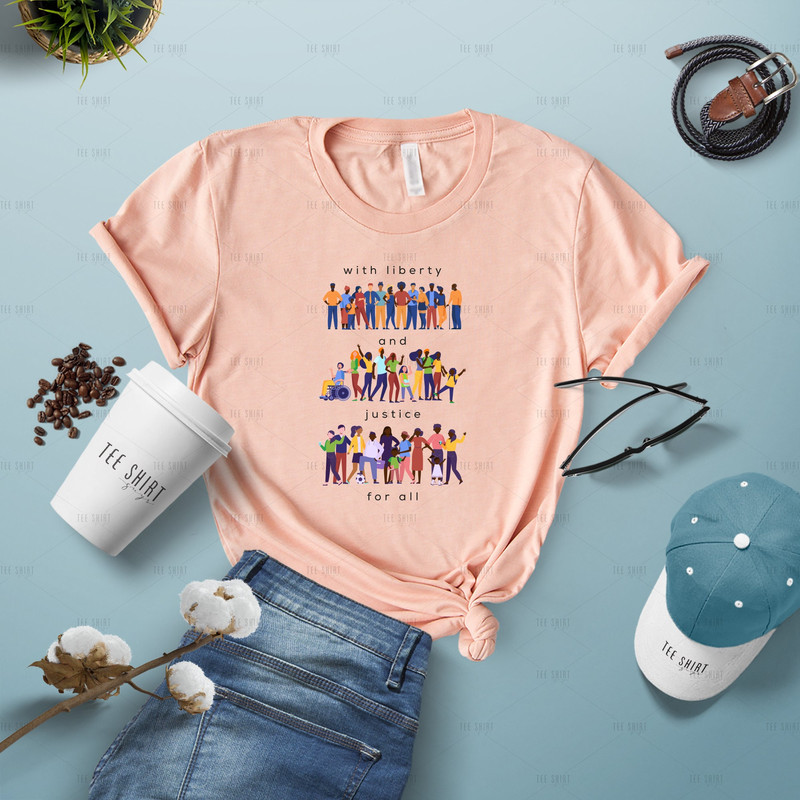 With Liberty And Justice for All T-Shirt Social Justice T-Shirt Antiracism LGBT Tees Human Rights Social Justice Shirt MRV207 - 1.jpg