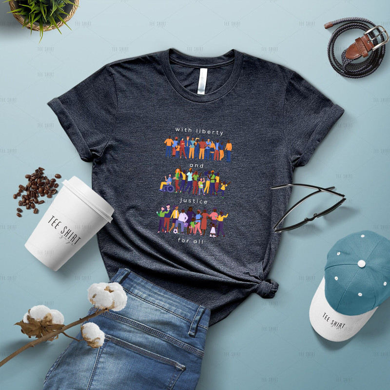 With Liberty And Justice for All T-Shirt Social Justice T-Shirt Antiracism LGBT Tees Human Rights Social Justice Shirt MRV207 - 2.jpg