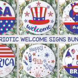 patriotic welcome signs bundle svg patriotic welcome signs bundle svg