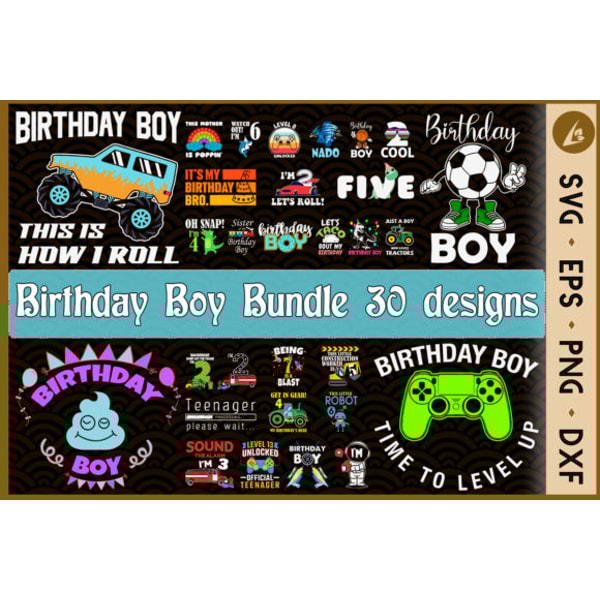 Birthday-Boy-Bundle-SVG-30-designs-Graphics-26919816-3-580x387.jpg