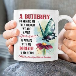 Butterfly watercolor painting, Your spirit is always with me, forever in my heart, Christian Coffee Mugs, Pastor Gift