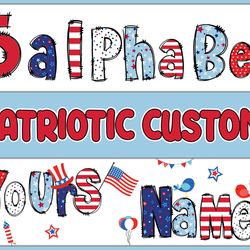custom 4th july kid name png bundle, patriotic alphabet png, patriotic matching shirt png, hand drawn doodle png, instan