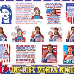 funny joe dirt america svg png bundle, funny 4th of july svg, funny movie fourth of july svg, patriotic png, instant dow