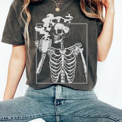 comfort colors shirt, coffee drinking skeleton, coffee tshirt, skeleton shirt, comfy shirt, skeletons halloween skull s