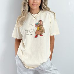 lookin like a snack gus-gus shirt, disney cindrella