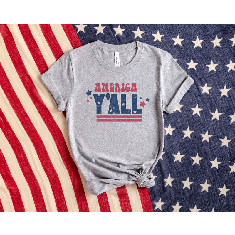 America Y'all Shirt, 4th of July Parade Shirt, 4th of July Matching Shirt, American Patriot Shirt, 4th of July Gifts, Distressed 4th of July - 1.jpg
