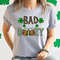 Bad And Boozy Patricks Day Shirts,St Patrick Day Irish Drinking Shirt,Four Leaf Clover And Beer Shirt,Irish Alcohol Tee,Gift For St Patricks - 3.jpg