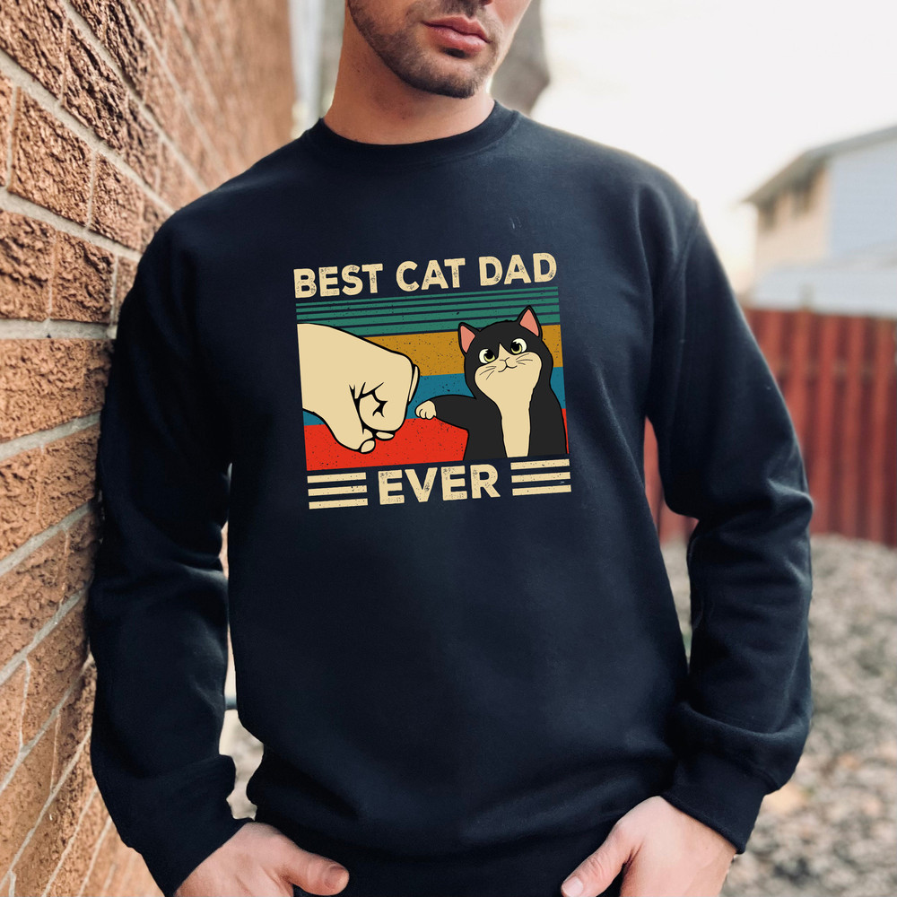 Best Cat Dad Ever, Retro Comfort Cat Owner Dad Shirt, Funny Dad Shirt, Happy Father's Day, Dada Sweatshirt, Cat Sweatshirt, Trendy Dad Shirt - 3.jpg