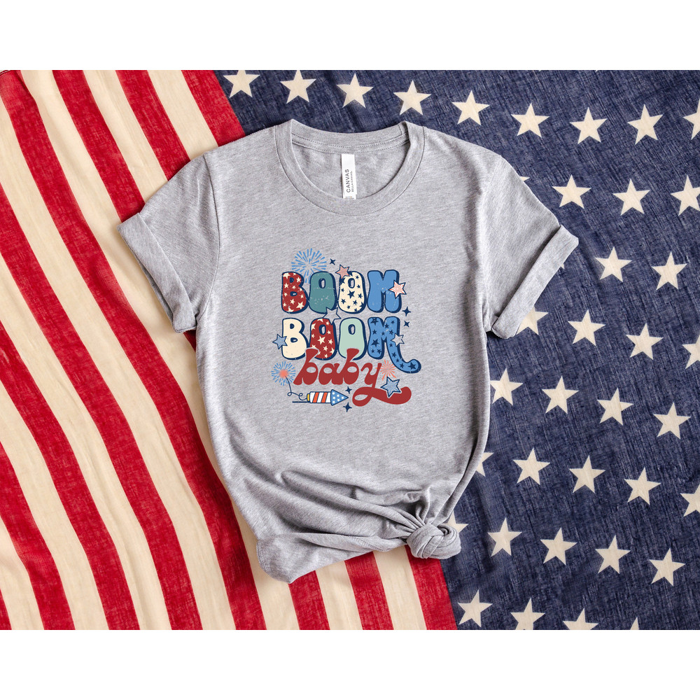 Boom Boom Baby, 4th Of July Fireworks Shirt, Aesthetic 4th Of July Shirt, All American Shirt, Patriotic Gift, Independence Day, USA Flag Tee - 2.jpg