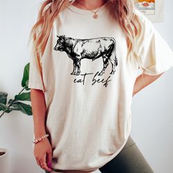 cow shirt, eat beef shirt, farm animal shirt, cottage core cow shirt, country girl sh