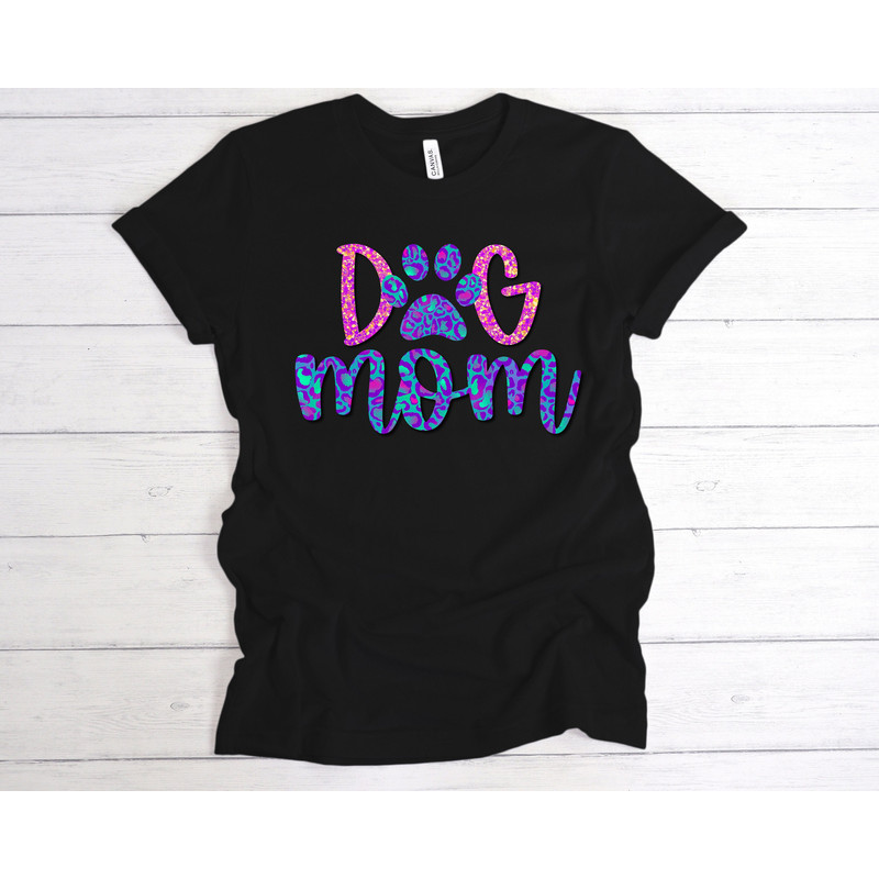 Dog Mama Shirt, Dog Mom Gift, Dog Mom T shirt, Dog Mom T-Shirt, Gift For Her, Animal Love, Fur Mama, Dog Mom Shirt for Women, Dog Mom Shirt - 1.jpg