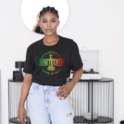 emancipation day, black freedom shirt, juneteenth shirt, black american freeish shirt