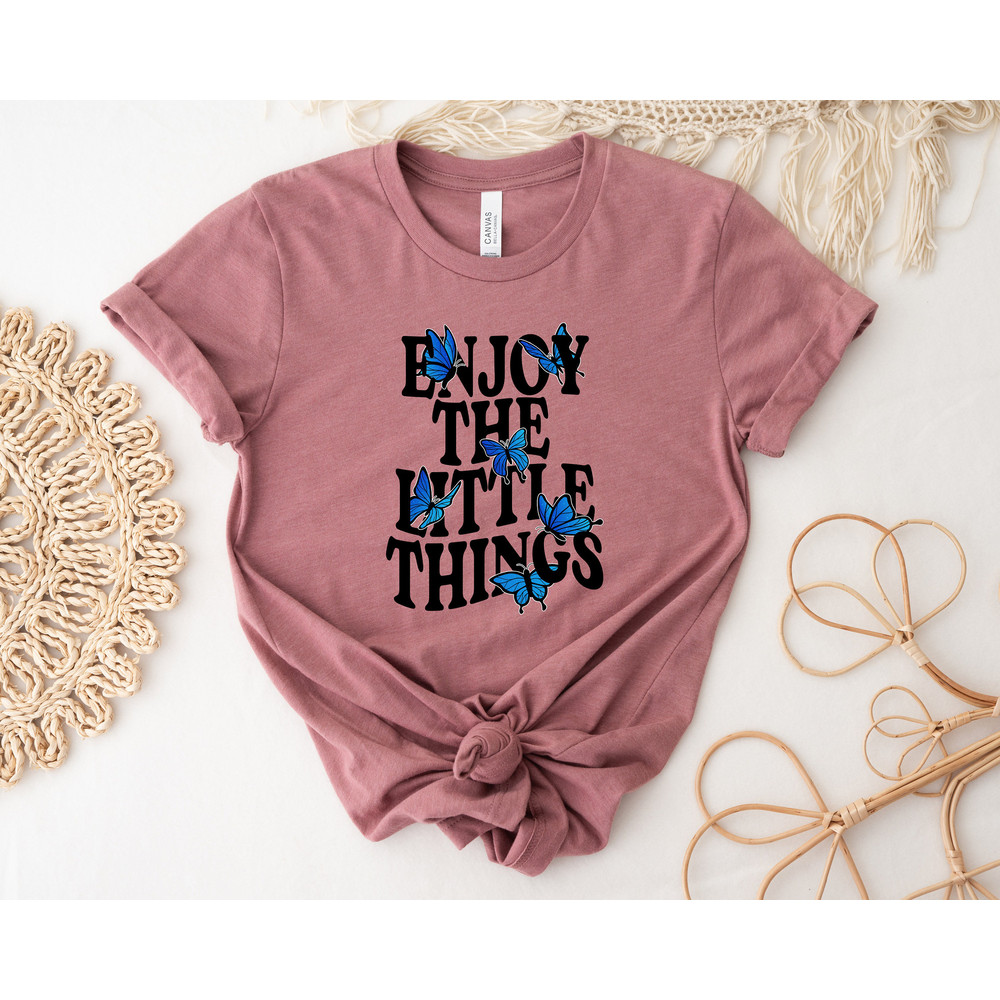 Enjoy The Little Things Shirt,Mental Health Matters Sweatshirt,Positive Vibes Shirt,Unisex Boho Tee,Cute Womens Sweatshirts,Motivational Tee - 3.jpg