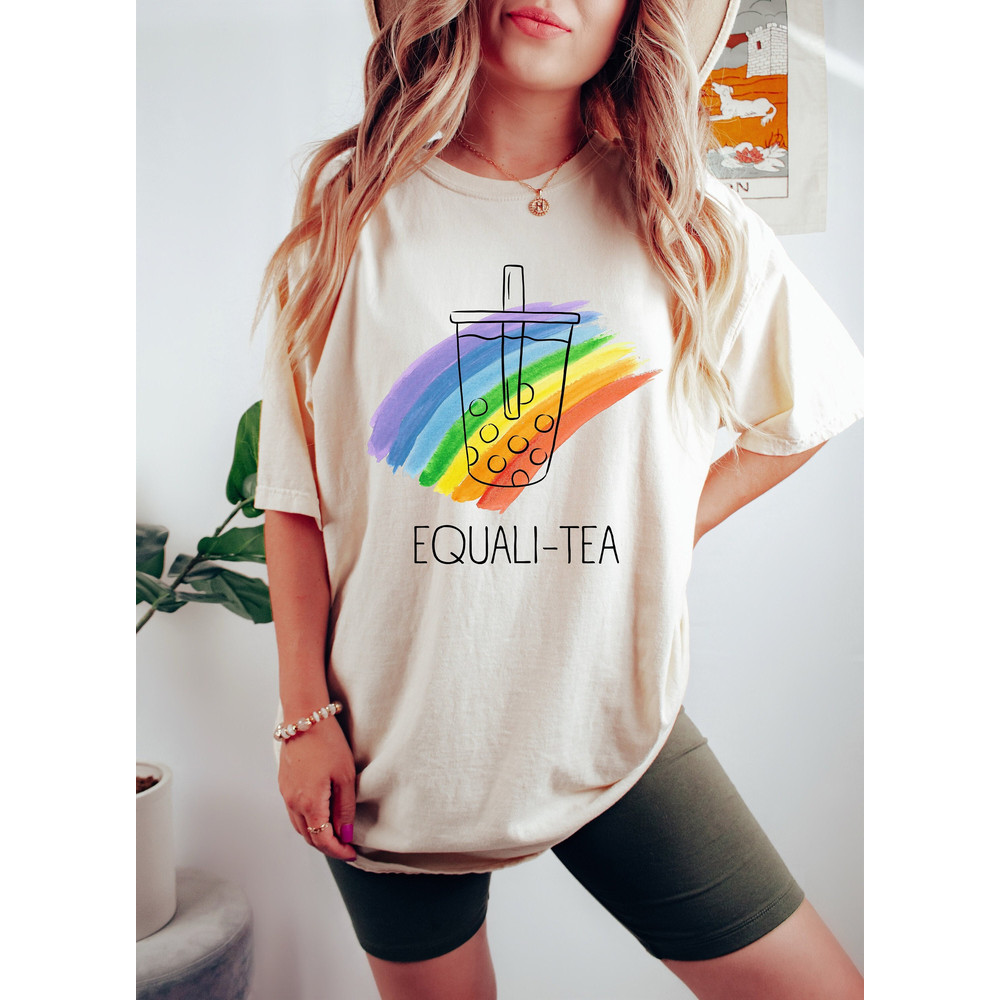 Equali - Tea Shirt, Rainbow Tea Shirt, Ice Tea For Gay Person, Funny Lgbtq Shirt, Sarcastic Pride Shirt, Pride Ally Shirt, Trans Sweatshirts - 1.jpg
