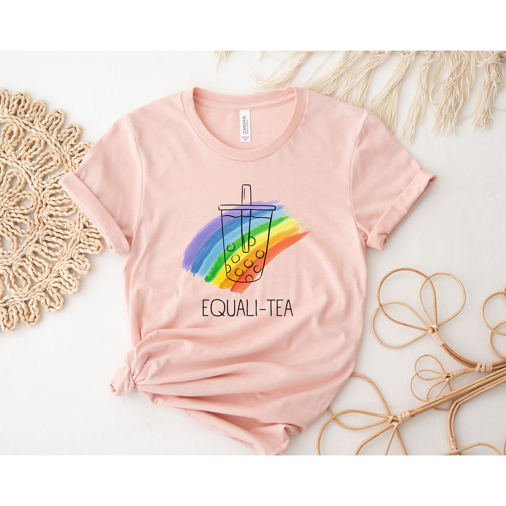 Equali - Tea Shirt, Rainbow Tea Shirt, Ice Tea For Gay Person, Funny Lgbtq Shirt, Sarcastic Pride Shirt, Pride Ally Shirt, Trans Sweatshirts - 3.jpg