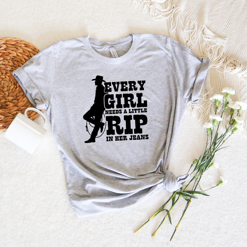 Every Girl Need A Little Rip In Her Jeans, Country Girl Shirt, Western Shirt, Vintage Cowboy Tees, Aztec Desert Tee, Rodeo Tee, Gift For Her - 3.jpg