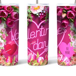 Beautiful Floral Valentine's Day Tumbler, Beautiful Tumbler, Beautiful Skinny Tumbler
