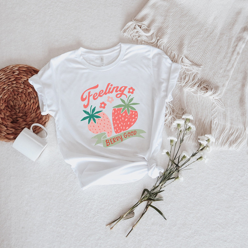 Feeling Berry Good Strawberry Fruit Shirt,Strawberry Summer Tasty Tee,Cute Vintage Strawberry,Mental Health Awareness,Feeling Very Good Tee - 3.jpg