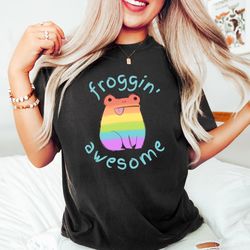 froggin awesome, gay frog shirt, funny lgbtq frog tee, rainbow colors pride shirt, l