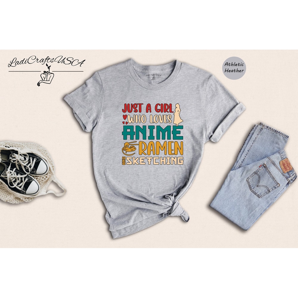 Just A Girl Who Loves Anime Ramen And Sketching T-shirt, Anime Girl Shirt, Ramen Lover Shirt, Anime Lover Gift, Sketching Tee - 5.jpg