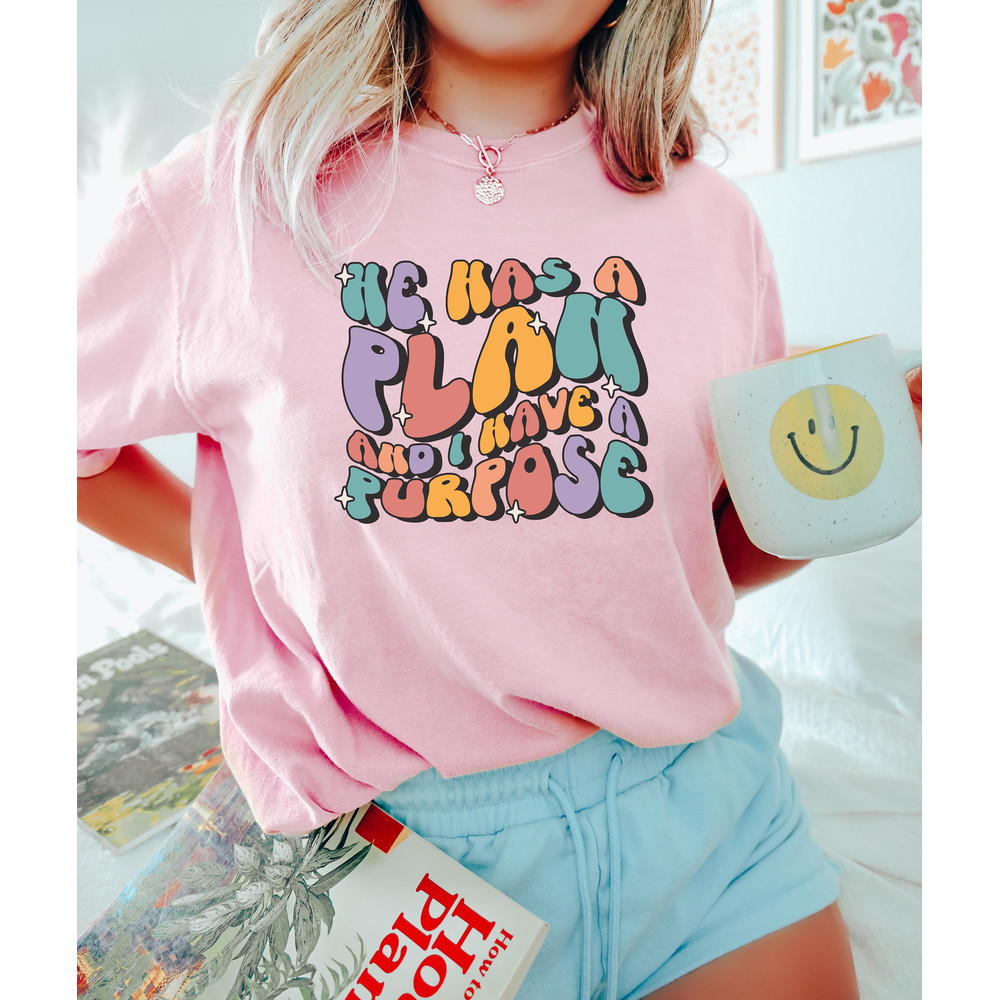 He Has A Plan And I Have A Purpose, Christian Shirt, Bibleverse Shirt, Christian Apparel, Jesus Lover Shirt, Faith Sweatshirt, Church Shirts - 2.jpg