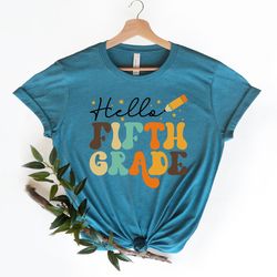 hello fifth grade welcome back to shirt, 5th grade custom shirt, teacher appreciation t