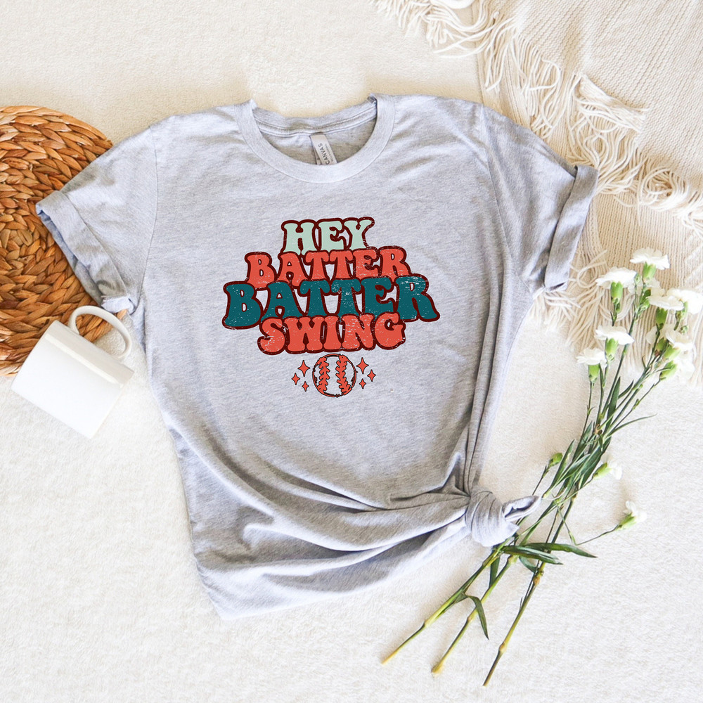 Hey Batter Batter Swing, Baseball Tee, Baseball Sweatshirt, Baseball Season Tee, Funny Baseball Shirt, Baseball Lover Tshirt, Retro Baseball - 2.jpg