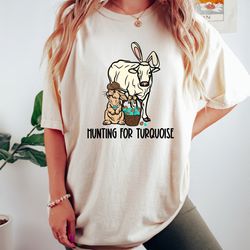 hunting for turquoise, bunny ears cow easter shirt, sarcastic easter shirt, country e