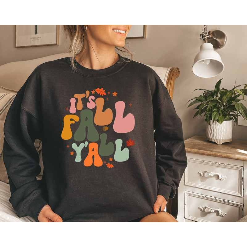 It Is Fall Yall Thanksgiving Sweatshirt,Fall Vibes Hoodie,Fall Thsirt,Happy Turkey Day,Thanksgiving Outfit,Thanksgiving Gift,Pumpkin Sweater - 2.jpg
