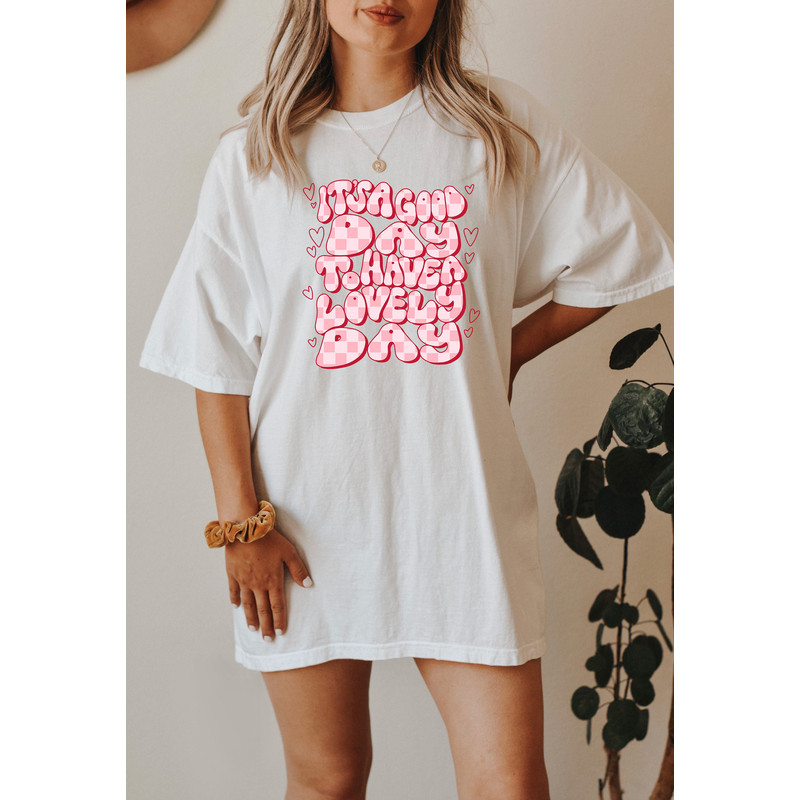 It's A Good Day To Have A Lovely Day,Retro Comfort Valentines Day,Womens Valentines Day Crewneck,Valentines Day Gift,Happy Valentines Day - 2.jpg