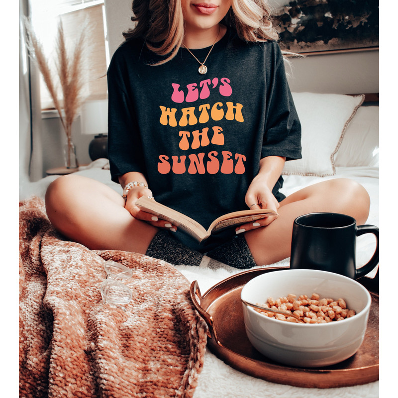 Let's Watch The Sunset Shirt,Aesthetic Sweatshirt,Gift For Her,Ocean View Sunset Watching Sweatshirt,Y2k Shirt,Personalized Vacay Sweatshirt - 1.jpg