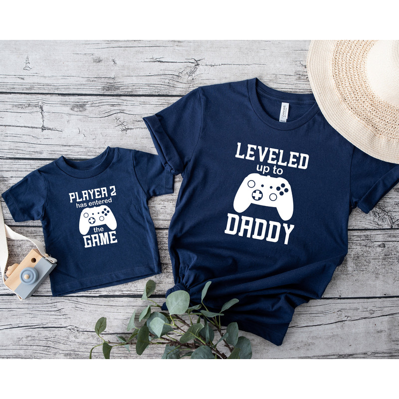 Leveled Up To Daddy, Player 2 Has Entered To Game, Gamer Dad Shirt, Gifts For Dad, Happy Father's Day, Cool Dad Tshirts, Dad Gift Postpartum - 2.jpg