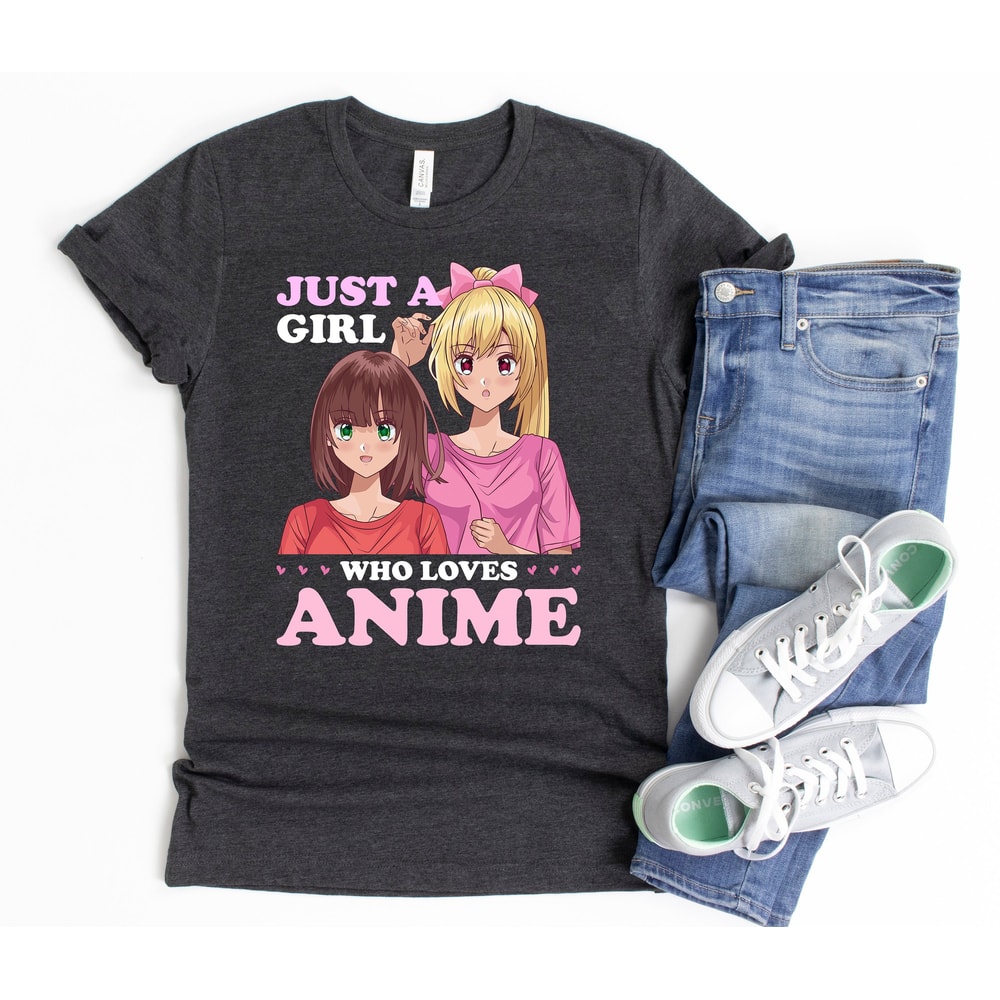 Anime Shirt, Just a Girl Who Loves Anime, Womens Anime T-shirt, Funny Girls Anime Gift - 1.jpg