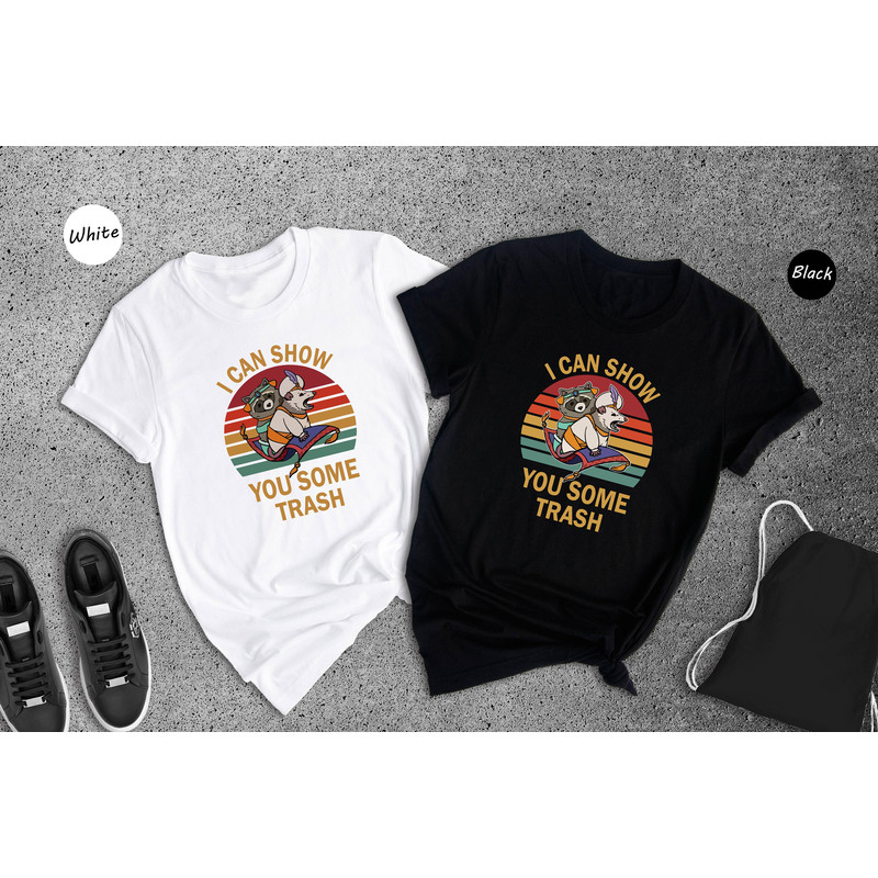 I Can Show You Some Trash Shirt, Funny Raccoon Possum Lover Tee, Funny Raccoon T-Shirt, Animal Lover Gift, Cute Trash T-Shirt - 8.jpg