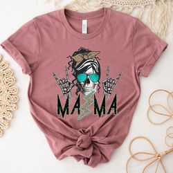 mama skeleton theme shirt,  mothers day tee, mothers day gift, mother shirts, funny mom