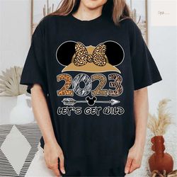 let's get wild 2023 shirt, mickey shirt, animal kingdom shirt, disney shirt, cartoon shirt, disney animal kingdom
