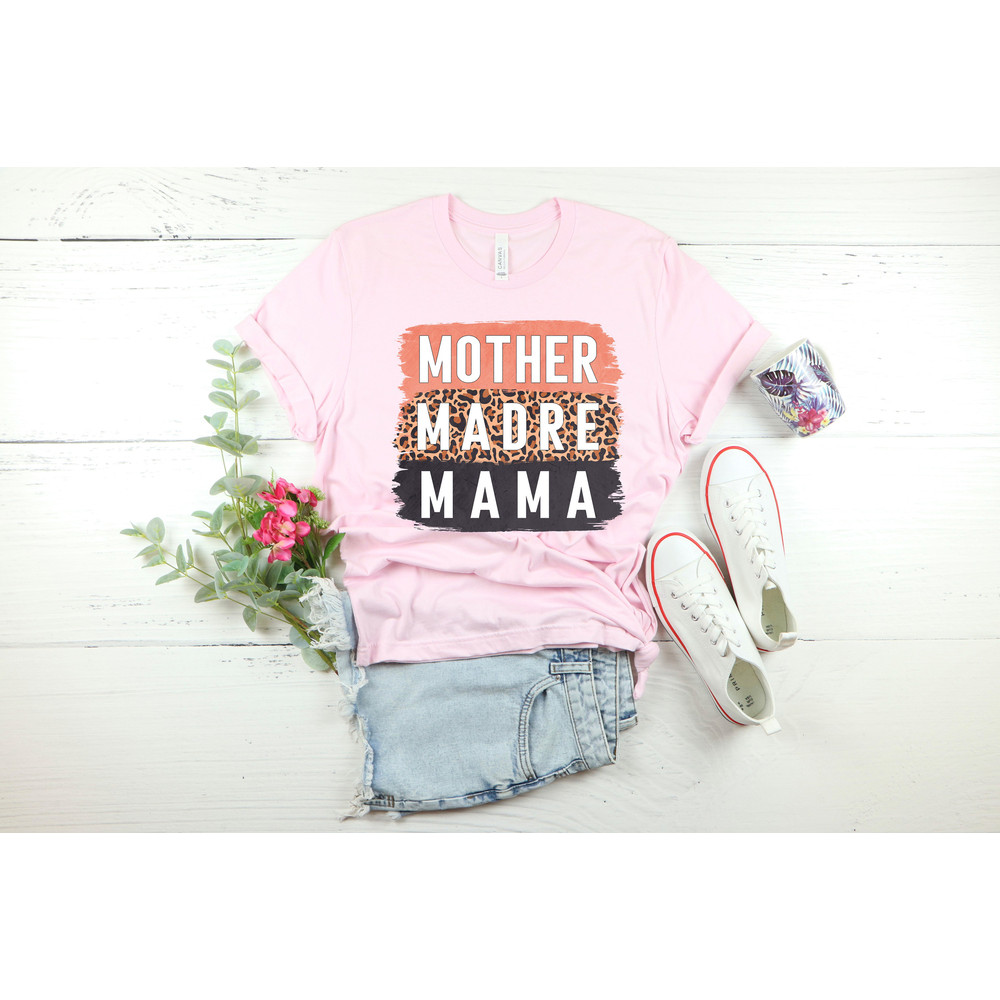 Mother Mama Mommy Madre Mom Shirt, Mom Christmas Gift, Mother's Day Shirt, Mother's Day Gift, Mama Shirt, Mommy Tee Shirt, Gift for Mom - 2.jpg