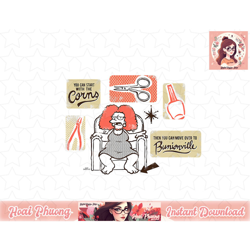 The Simpsons Selma Bouvier You Can Start With the Corns png, instant download.jpg