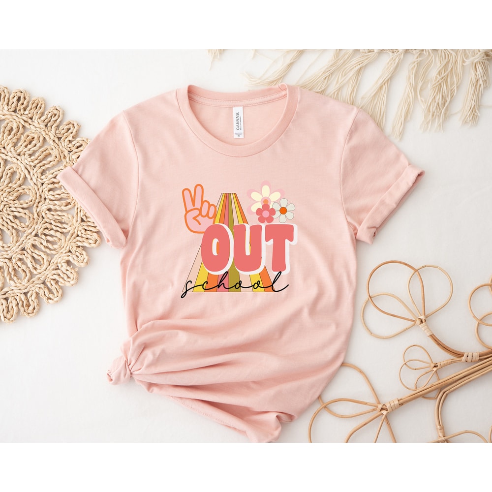 Peace Out School, Floral End Of School Shirt, Happy Last Day Of School, Teacher Appreciation Shirt, Rainbow Teacher Gift, Funny Teacher Gift - 3.jpg