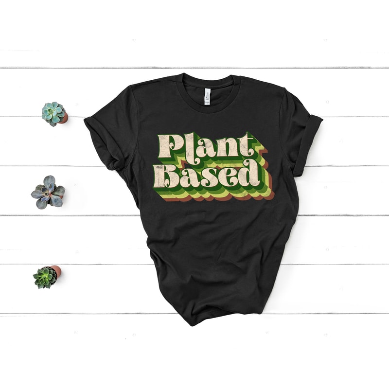 Plant Based Vegan Shirt,Powered By Plants Shirt,Go On Veggies Shirt,Plant Based Lifestyle,Vegetarian Shirt,Herbivore Shirt,To Be Vegan Tee - 2.jpg