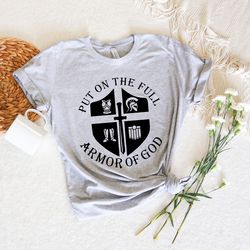 put on the full armor of god shirt, ephesians shirt, dark knight shirts, armor of god sh