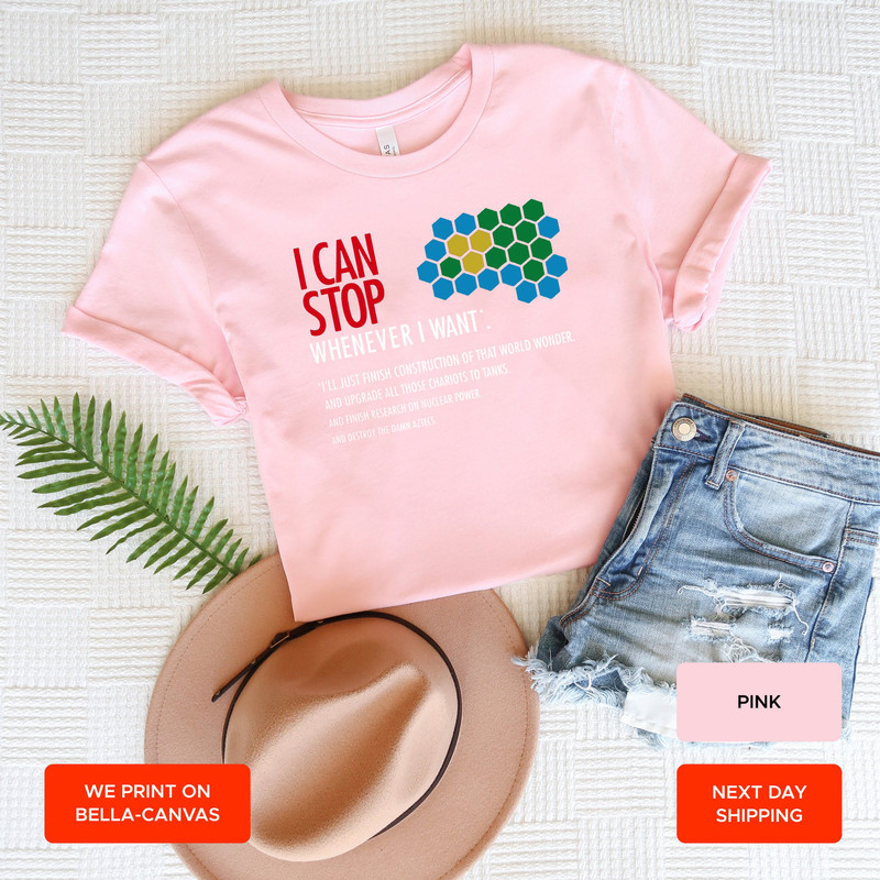 Funny Gamer Gift Civilization Game T-Shirt, Fathers Day Gift, I Can Stop Whenever I want Just One More Turn, Funny Video Games, AY77 - 3.jpg