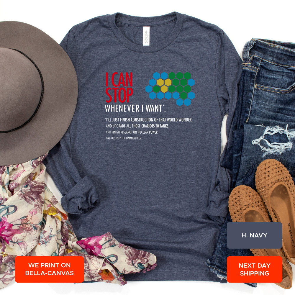 Funny Gamer Gift Civilization Game T-Shirt, Fathers Day Gift, I Can Stop Whenever I want Just One More Turn, Funny Video Games, AY77 - 5.jpg