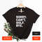 Sorry can't golf bye shirt funny golf life shirt golfer shirt busy life golfing shirt, golf shirt, AY161 - 4.jpg