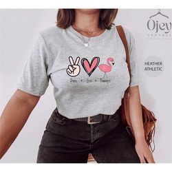 flamingo shirt for women, peace love flamingos t-shirt, flamingo lover shirt, pink flamingo tshirt, flamingo gift for wo